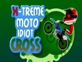 Xtreme Moto ইডিয়ট ক্রস অনলাইনে খেলা